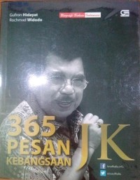 365 Pesan Kebangsaan JK / Gufron Hidayat