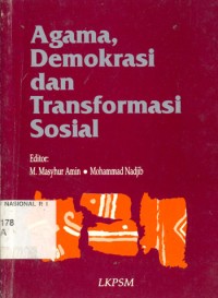 Image of Agama, Demokrasi dan Tranformasi Sosial / M. Masyhur Amin