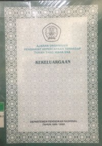 Ajaran Organisasi Penghayat Kepercayaan Terhadap Tuhan Yang Maha Esa: Kekeluargaan