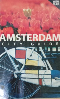 Amsterdam City Guide / Jeremy Gray