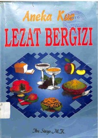 Aneka Kue Lezat Bergizi / Ibu Sinyo