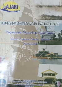 Arung Sejarah Bahari - 2 / Triana Wulandari