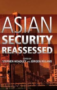 Image of Asian Security Reassessed / Stephen Hoadley