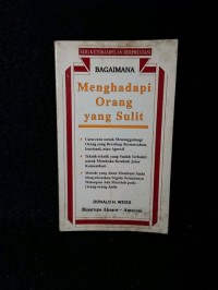 Bagaimana Menghadapi Orang Yang Sulit