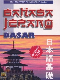Image of Bahasa Jepang Dasar / Mulyana Adimihardja