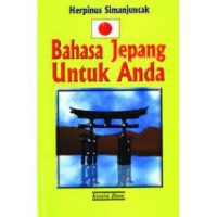 Image of Bahasa Jepang Untuk Anda / Herpinus Simanjuntak