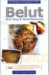 Image of Belut : Budi Daya & Pemanfaatannya / Sonson Sundoro