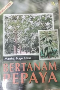 Bertanam Pepaya / Mochd Baga Kalie