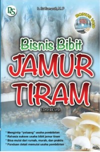 Bisnis Bibit Jamur Tiram / Sri Sumarsih