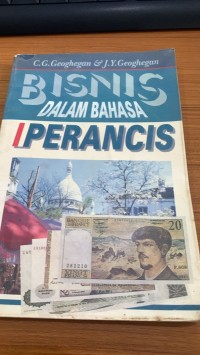 Bisnis Dalam Bahasa Perancis / C.G. Geoghegan