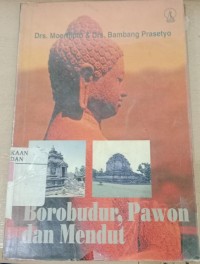 Borobudur, Pawon dan Mendut / Moertjipto