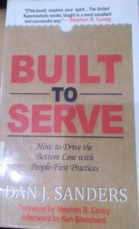 Image of Built To Serve / Dan J. Sandres