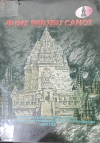 Bumi Seribu Candi / Kementrian Kebudayaan dan Pariwisata Proyek Pelestarian dan Pengembangan Tradisi dan Kepercayaan