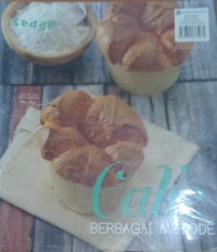 Cake Berbagai Metode / Semijati Purwadaria