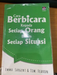 Cara Berbicara Kepada setiap orang dalam setiap situasi / Emma Sargent