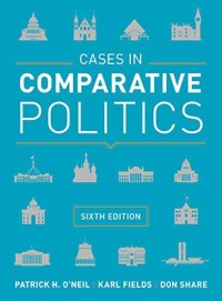 Image of Cases In Comparative Politics / Patrick H. O'Neil