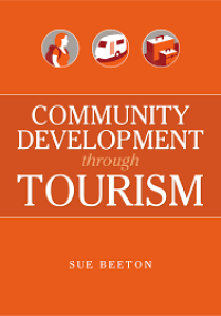 Community Development through Tourism / Sue Beeton