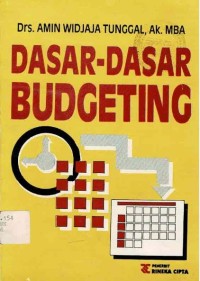 Dasar-Dasar Budgeting / Amin Widjaja Tunggal