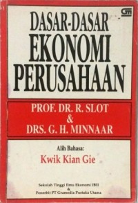 Image of Dasar-Dasar Ekonomi Perusahaan / R. Slot