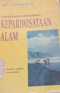 Image of Dasar-dasar  manajemen kepariwisataan alam