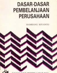 Image of Dasar-Dasar Pembelajaran Perusahan / Bambang Riyanto