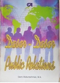 Dasar-Dasar Public Relations / Oemi Abdurrachman