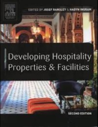 Developing Hospitality Properties & Facilities / Josef Ransley