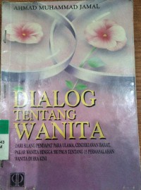 Dialog Tentang Wanita / Ahmad Muhammad Jamal