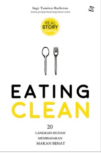 Image of Eating Clean / Inge Tumiwa-Bacherns