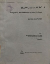 Ekonomi Makro : Pengantar Analisa Pendapatan Nasional