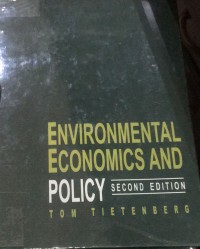 Image of Environmental Economics and Policy / Tom Tietenberg
