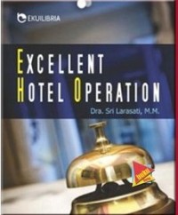 Excellent Hotel Operation / Sri Larasati