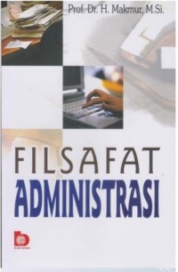 Image of Filsafat Administrasi / Makmur