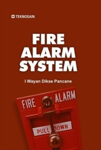 Image of Fire Alarm System / I Wayan Dikse Pancane