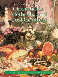 Image of Food and Beverage : Operations, Methods, and Cost Controls / Dennis L. Foster