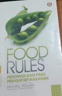 Image of Food Rules : Pedoman Bagi Para Menyampat Makanan / Michael Pollan