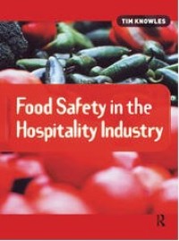 Image of Food Safety in The Hospitality Industry / Tim Knowles