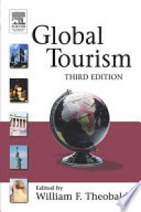 Global Tourism: Third edition