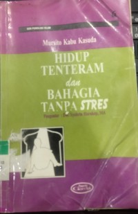 Image of Hidup Tenteram dan Bahagia Tanpa Stress