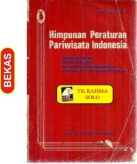 Himpunan Peraturan Pariwisata Indonesia / Marpaung, Happy