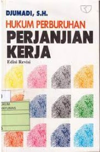 Hukum Perubahan Perjanjian Kerja / Djumadi