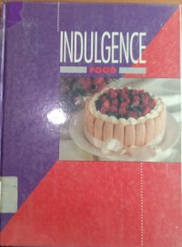 Image of INDULGENCE FOOD