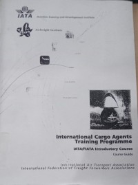 Image of International Cargo Agents Training Programe : Course Guide
