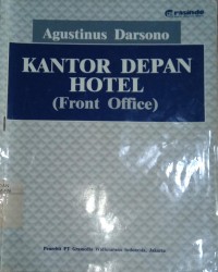 Kantor Depan Hotel / Agustinus Darson