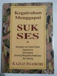 Image of Kegairahan Menggapai Sukses