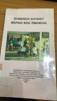 Keharmonisan Masyarakat Merupakan Modal Pembangunan / Wahyuningsih