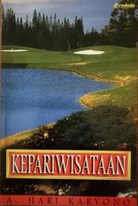 Kepariwisataan / A. Hari Karyono