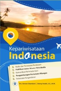 Image of Kepariwisataan Indonesia / Usman Chamdani, Denny Farabi