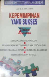 Image of Kepemimpinan Yang Sukses / Carol A. O'Connor