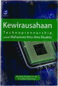 Kewirausahaan : Technopreneurship / Bambang Murdaka Eka Jati